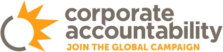 Corporate Accountability Join The Global Campaign Corporate Accountability Stops Transnational Corporations From Devastating Democracy Trampling Human Rights And Destroying Our Planet