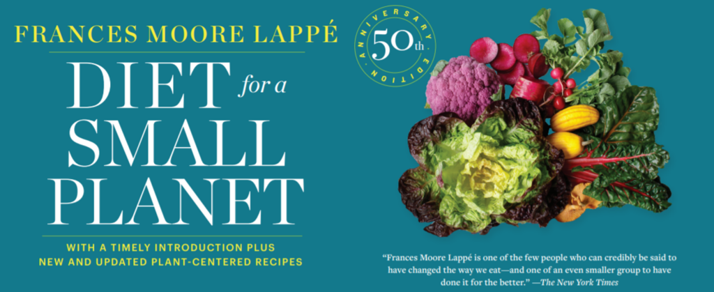 Diet for a Small Planet cover - France Moore Lappe 