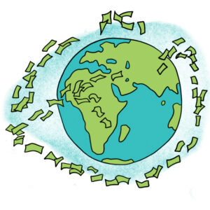 Illustration of the globe with Africa, Europe, and Asia facing outward. Green dollar bills float out from the land and into the air and surround the edges of the circle.