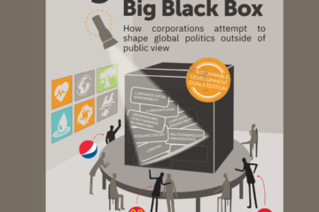 Report cover with illustration of a black box on a gray table, with corporate executives surrounding the box. Headline reads: Big Food's Big Black Box: How corporations attempt to shape global politics outside of public view, SDG edition