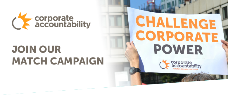 Join our match campaign - Corporate Accountability