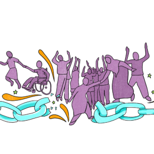 A hand-drawn illustration featuring a diverse group of people celebrating a victory, represented by the breaking of a large chain below them. One person is helping another person step up into the group, while stars and vibrant lines further suggest liberation from oppressive systems.